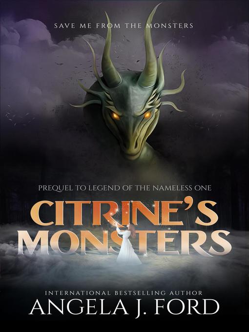Title details for Citrine's Monsters by Angela J. Ford - Wait list